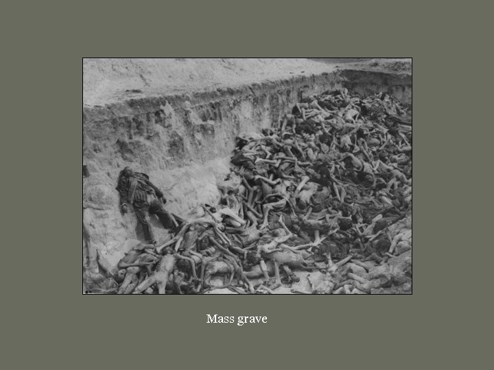 Mass grave 