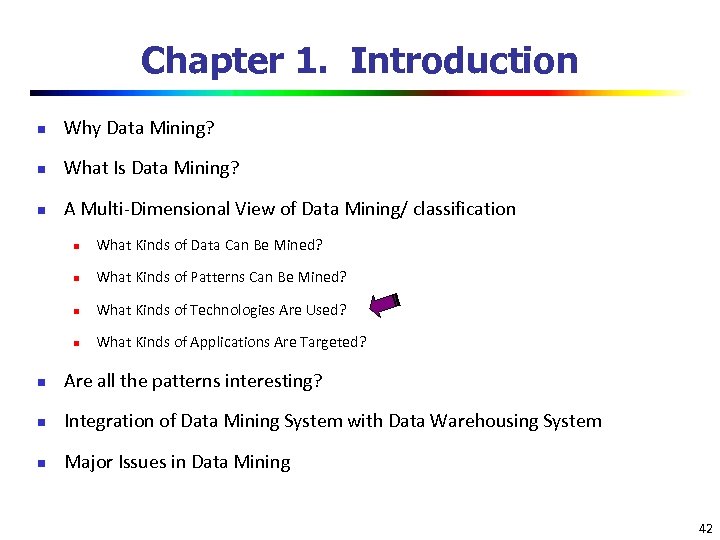 Chapter 1. Introduction n Why Data Mining? n What Is Data Mining? n A