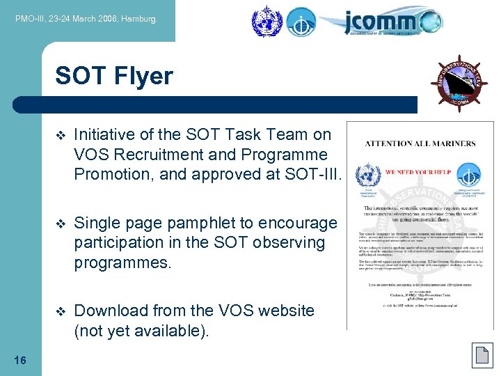 PMO-III, 23 -24 March 2006, Hamburg. SOT Flyer v v Single page pamphlet to