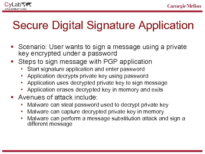 Secure Digital Signature Application § Scenario: User wants to sign a message using a