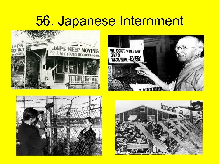 56. Japanese Internment 