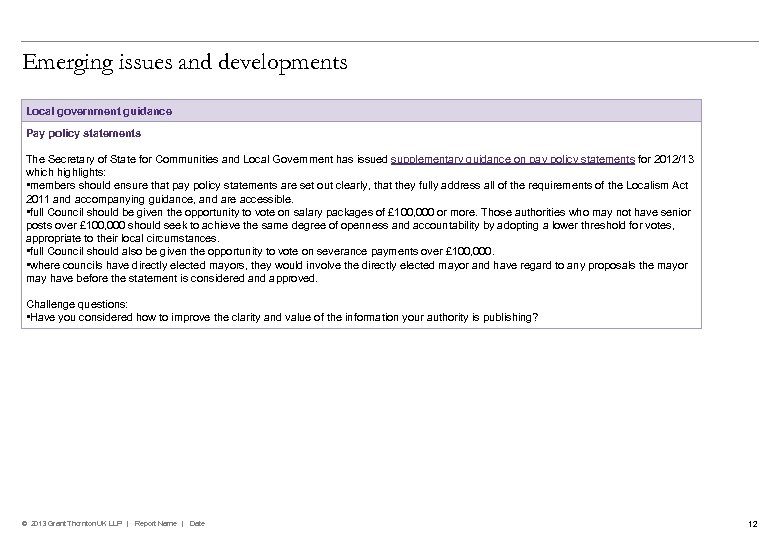 Emerging issues and developments Local government guidance Pay policy statements The Secretary of State