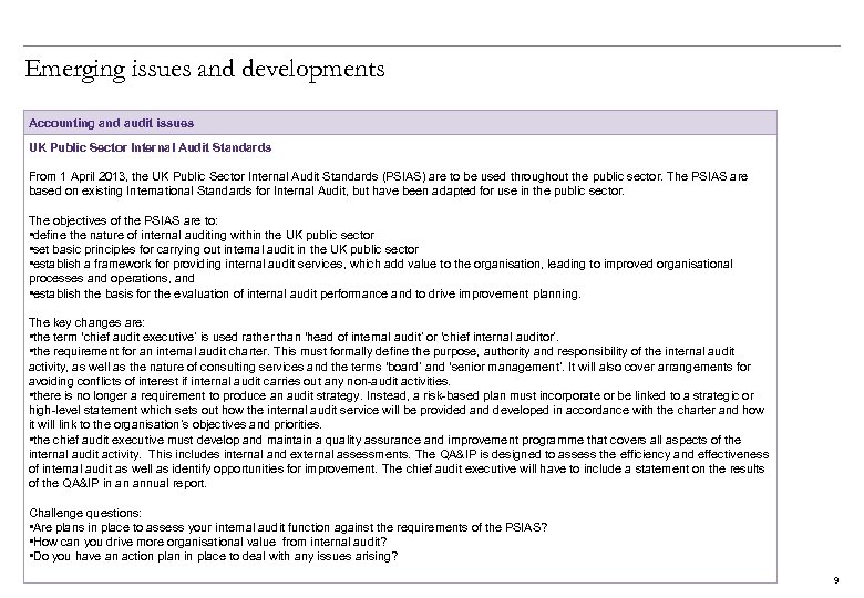 Emerging issues and developments Accounting and audit issues UK Public Sector Internal Audit Standards
