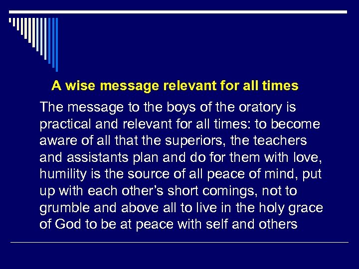 A wise message relevant for all times The message to the boys of the