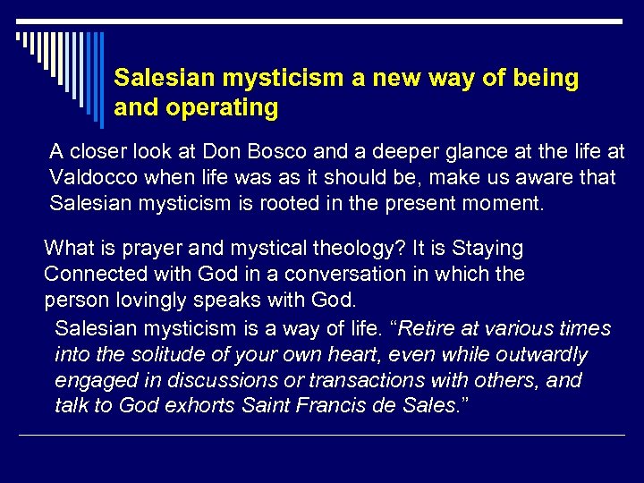 Salesian mysticism a new way of being and operating A closer look at Don