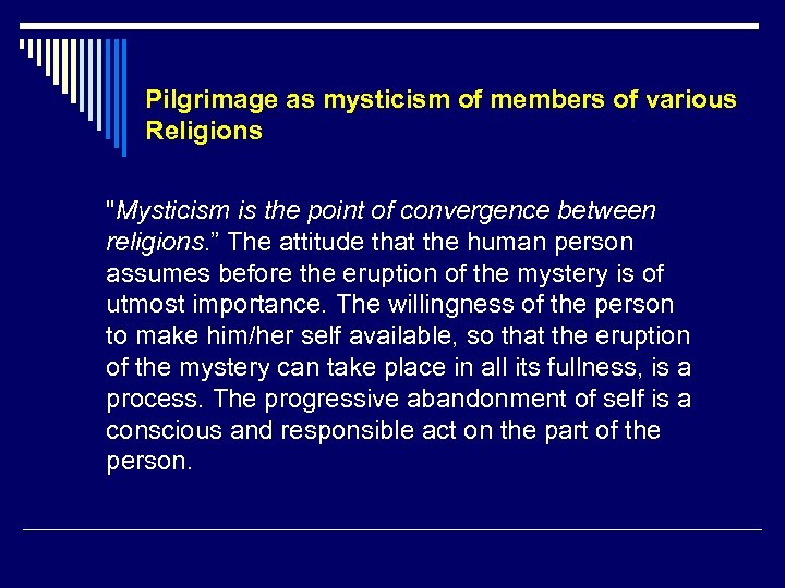 Pilgrimage as mysticism of members of various Religions 