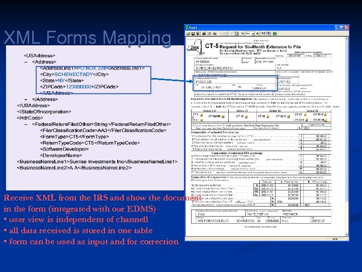 XML Forms Mapping Receive XML from the IRS and show the document in the