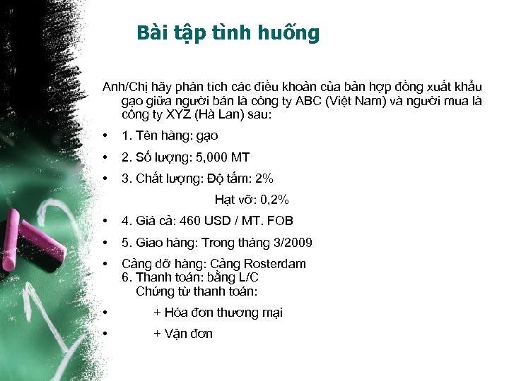 Bài tập tình huống Anh/Chị hãy phân tích các điều khoản của bản hợp