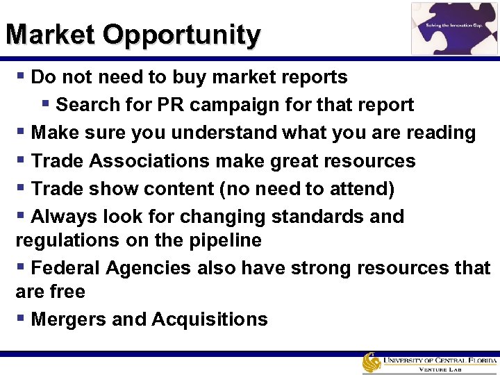 Market Opportunity § Do not need to buy market reports § Search for PR