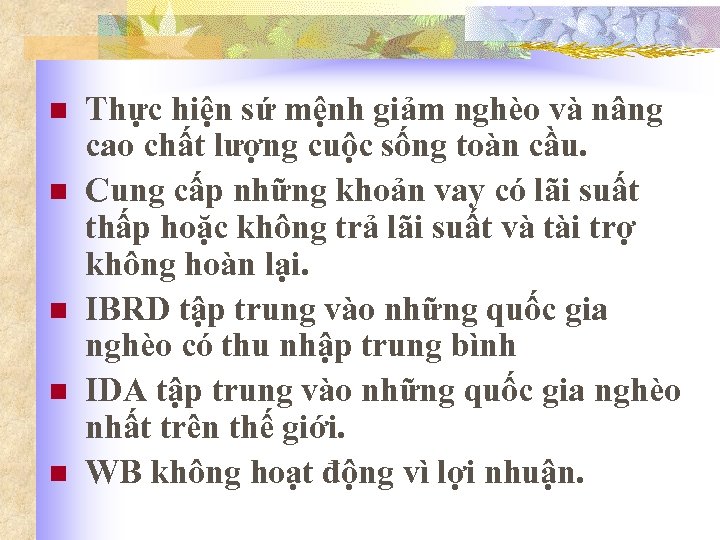n n n Thực hiện sứ mệnh giảm nghèo và nâng cao chất lượng