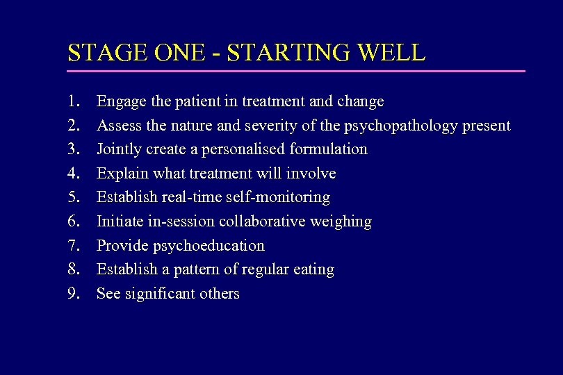 STAGE ONE - STARTING WELL 1. 2. 3. 4. 5. 6. 7. 8. 9.