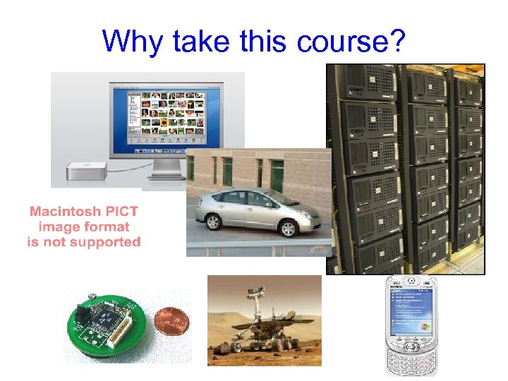 Why take this course? 