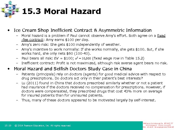 15. 3 Moral Hazard • Ice Cream Shop Inefficient Contract & Asymmetric Information –