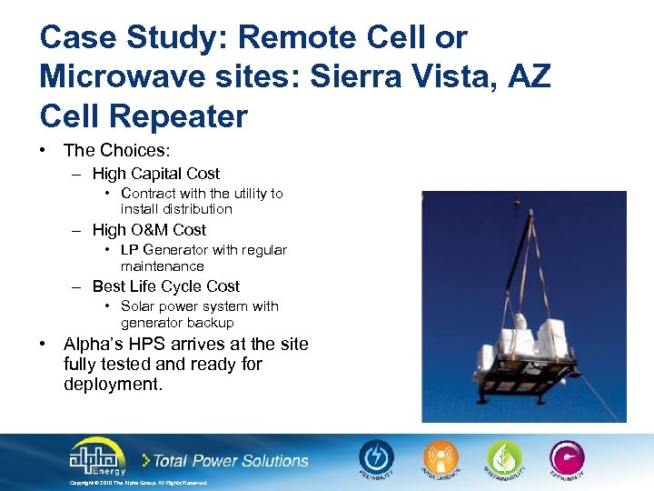 Case Study: Remote Cell or Microwave sites: Sierra Vista, AZ Cell Repeater • The