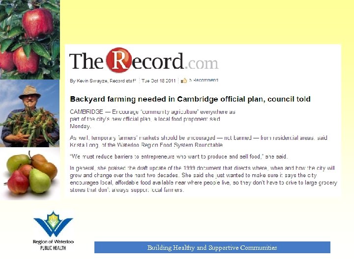 Building Healthy and Supportive Communities 15 