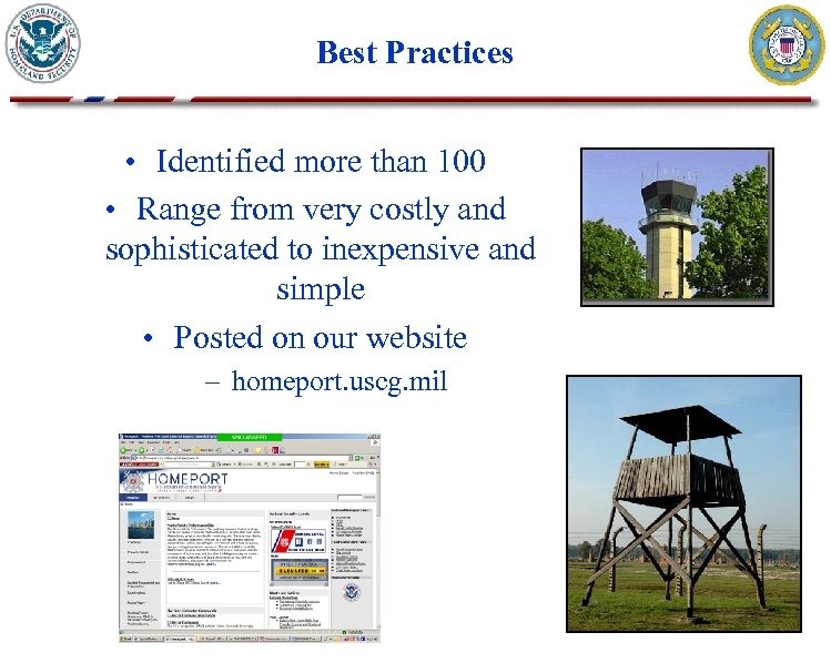 Best Practices • Identified more than 100 • Range from very costly and sophisticated