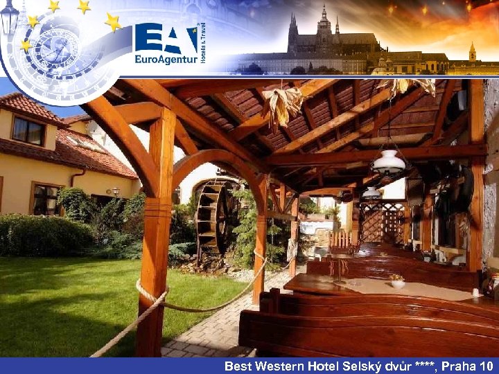 Best Western Hotel Selský dvůr ****, Praha 10 