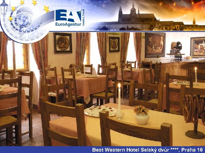 Best Western Hotel Selský dvůr ****, Praha 10 