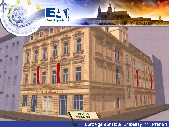 Euro. Agentur Hotel Embassy ****, Praha 1 