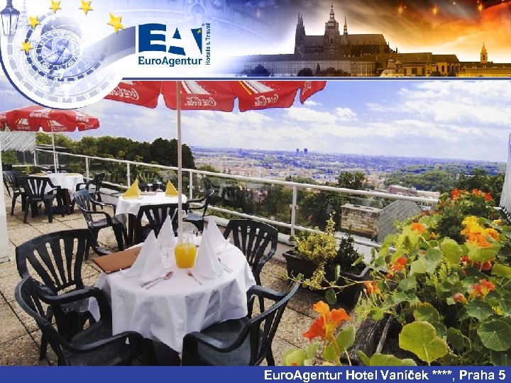 Euro. Agentur Hotel Vaníček ****, Praha 5 