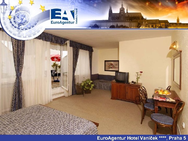 Euro. Agentur Hotel Vaníček ****, Praha 5 
