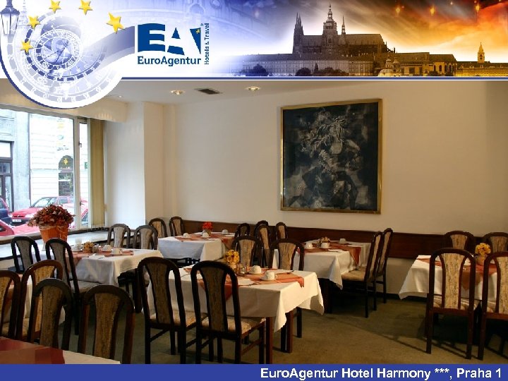 Euro. Agentur Hotel Harmony ***, Praha 1 