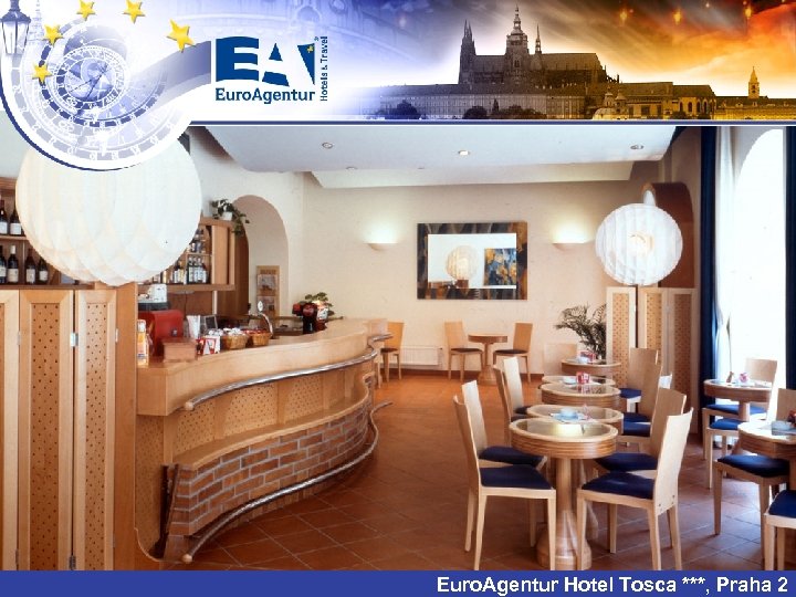 Euro. Agentur Hotel Tosca ***, Praha 2 