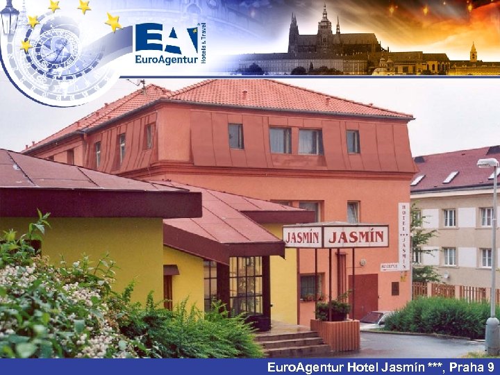 Euro. Agentur Hotel Jasmín ***, Praha 9 