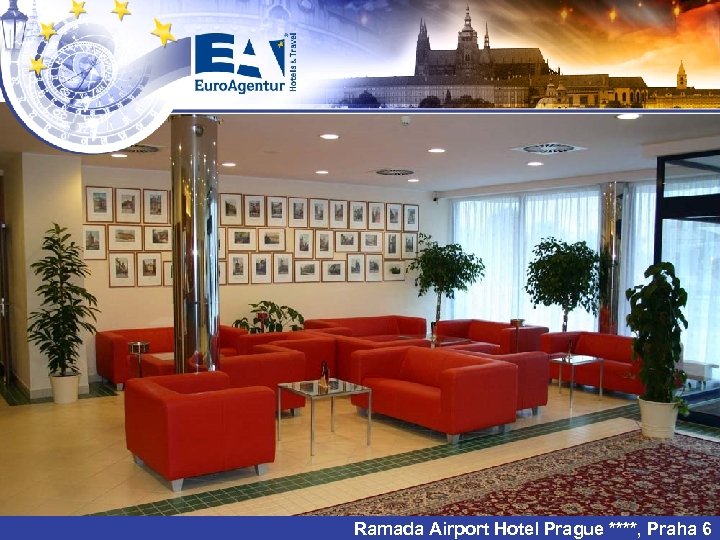 Ramada Airport Hotel Prague ****, Praha 6 