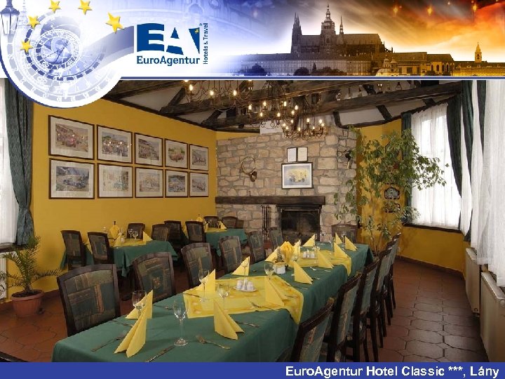 Euro. Agentur Hotel Classic ***, Lány 