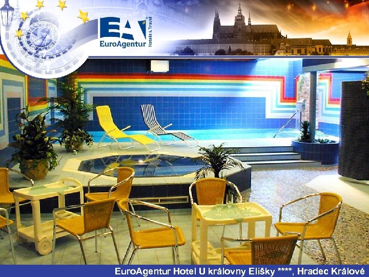 Euro. Agentur Hotel U královny Elišky ****, Hradec Králové 