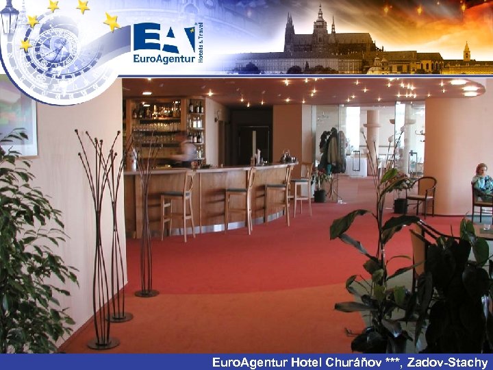 Euro. Agentur Hotel Churáňov ***, Zadov-Stachy 