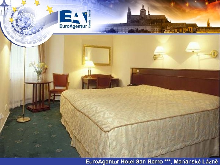 Euro. Agentur Hotel San Remo ***, Mariánské Lázně 