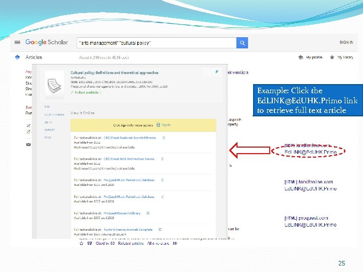 Example: Click the Ed. LINK@Ed. UHK. Primo link to retrieve full text article 25