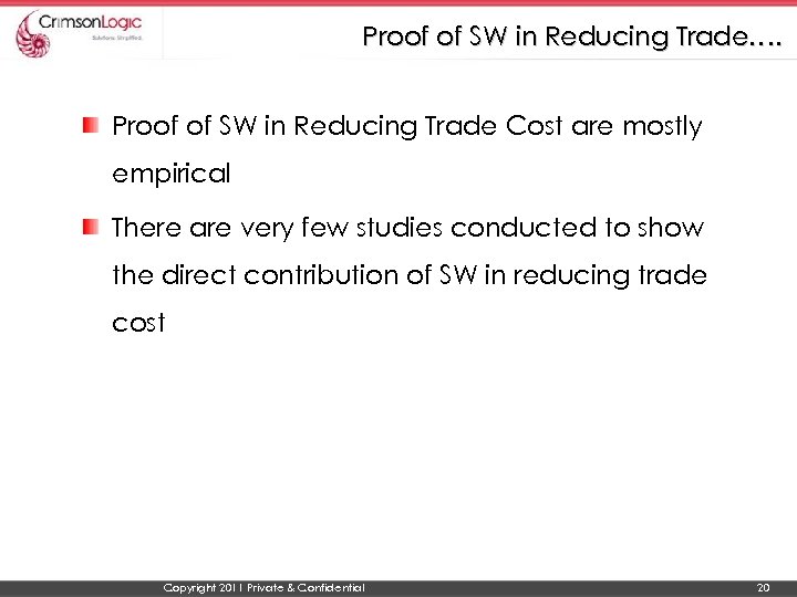 Proof of SW in Reducing Trade…. Proof of SW in Reducing Trade Cost are
