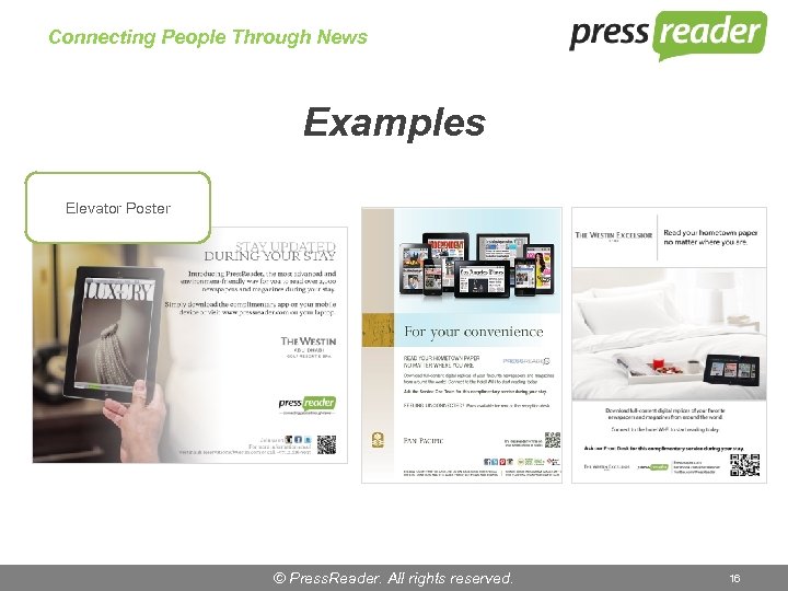 Connecting People Through News Examples Elevator Poster © Press. Reader. All rights reserved. 16