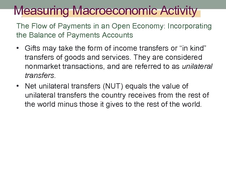 Measuring Macroeconomic Activity The Flow of Payments in an Open Economy: Incorporating the Balance