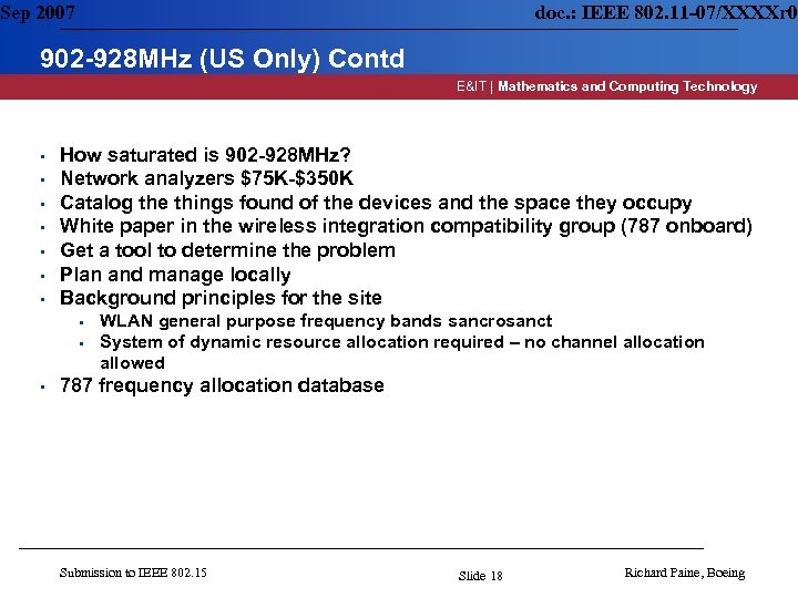 Sep 2007 doc. : IEEE 802. 11 -07/XXXXr 0 902 -928 MHz (US Only)