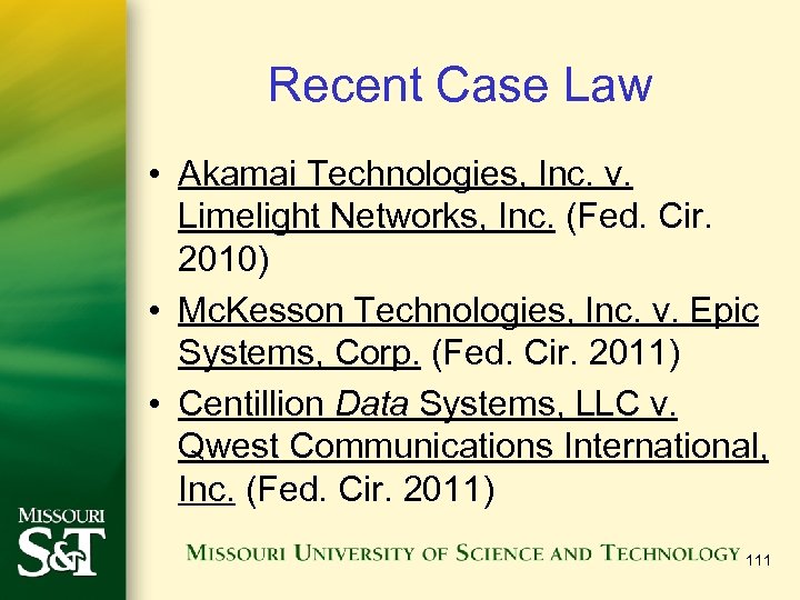 Recent Case Law • Akamai Technologies, Inc. v. Limelight Networks, Inc. (Fed. Cir. 2010)