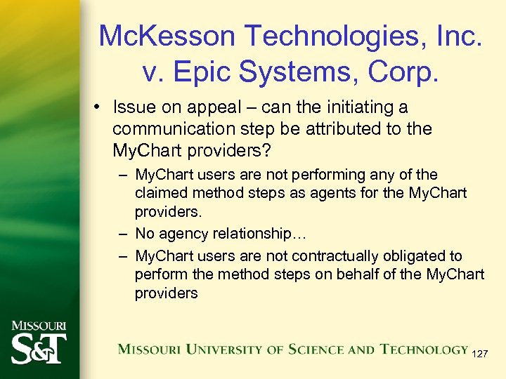 Mc. Kesson Technologies, Inc. v. Epic Systems, Corp. • Issue on appeal – can