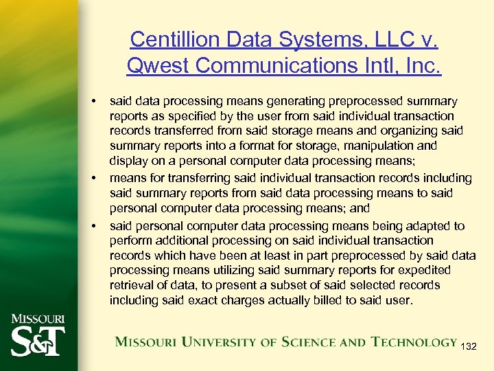 Centillion Data Systems, LLC v. Qwest Communications Intl, Inc. • • • said data