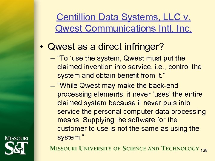 Centillion Data Systems, LLC v. Qwest Communications Intl, Inc. • Qwest as a direct