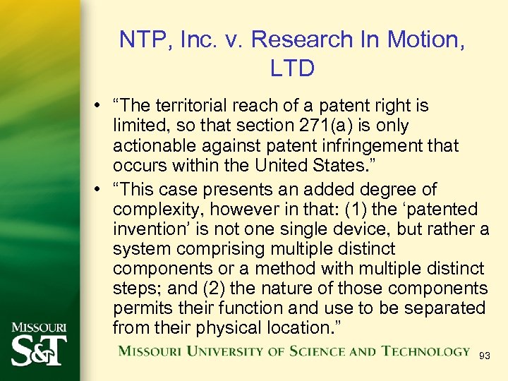 NTP, Inc. v. Research In Motion, LTD • “The territorial reach of a patent