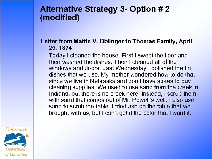 Alternative Strategy 3 - Option # 2 (modified) Letter from Mattie V. Oblinger to
