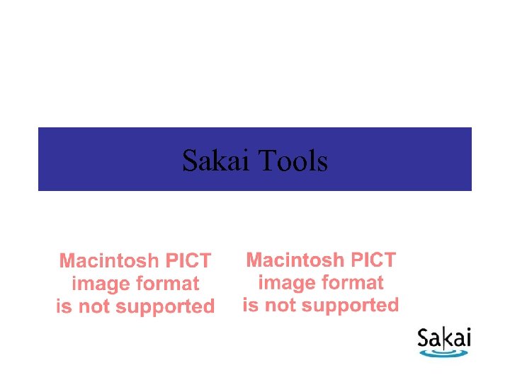 Sakai Tools 