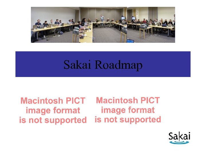 Sakai Roadmap 