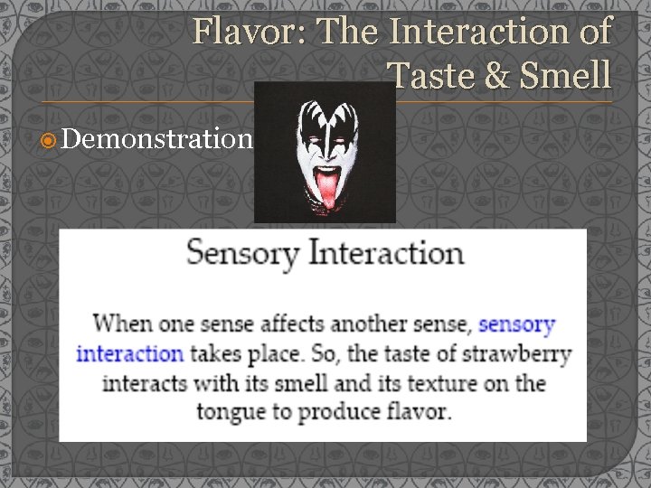 Flavor: The Interaction of Taste & Smell Demonstration 