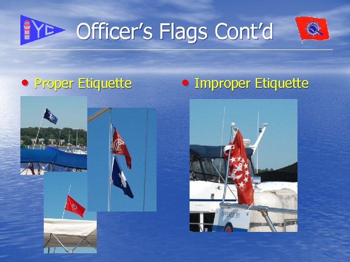 yacht club officer flag etiquette