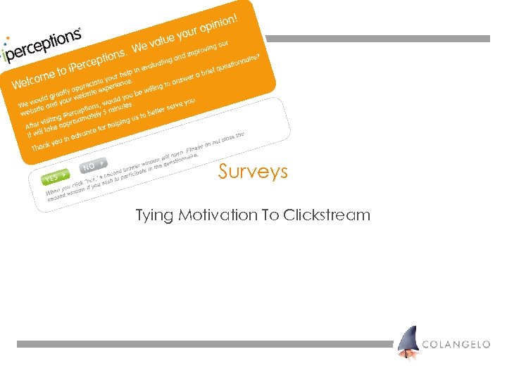 Surveys Tying Motivation To Clickstream 