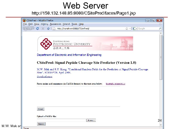 Web Server http: //158. 132. 148. 85: 8080/CSite. Pred/faces/Page 1. jsp 24 M. W.